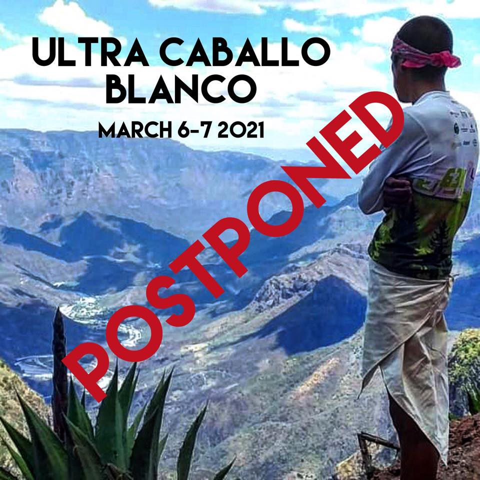 Ultra Caballo Blanco 2021 Is Cancelled